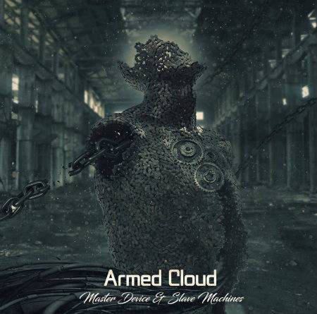 Armed Cloud : Master Device & Slave Machines